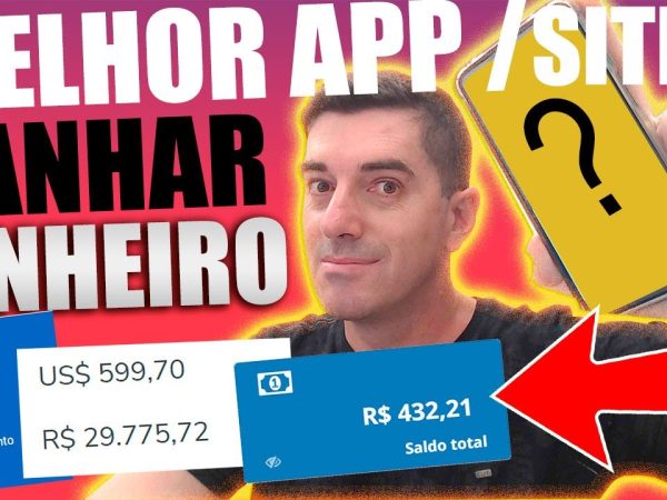 O Melhor Site [ APP ] 🏁 Para Ganhar Dinheiro na Internet